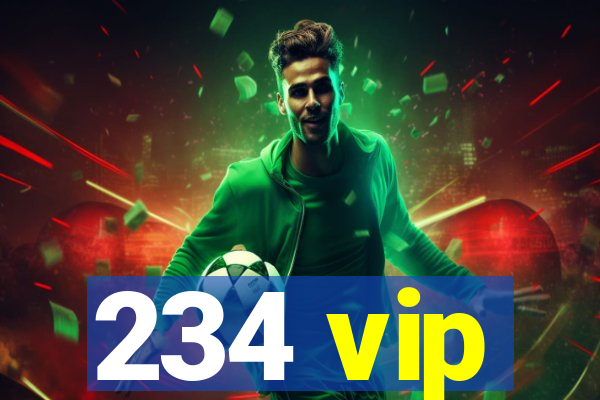 234 vip